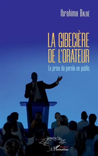 La gibecière de l'orateur : la prise de parole en public