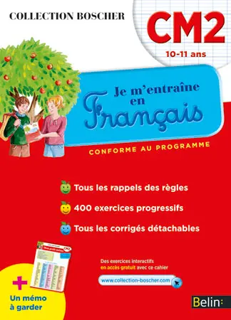 Je m'entraîne en français : CM2, 10-11 ans