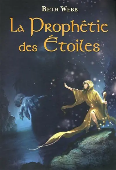 La prophétie des étoiles