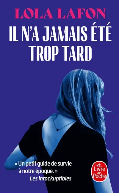 Il n'a jamais été trop tard