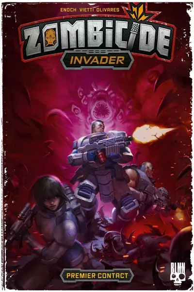 Zombicide invader. Vol. 1. Premier contact