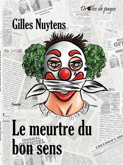 Le meurtre du bon sens