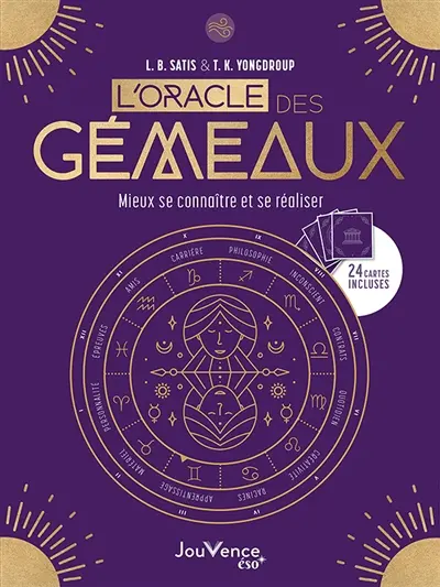 L'oracle des Gémeaux : mieux se connaître et se réaliser