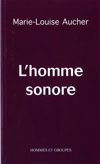 L'Homme sonore