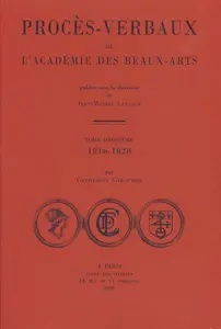 Procès-verbaux de l'Académie des beaux-arts. Vol. 2. 1816-1820