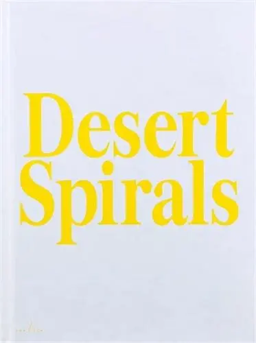 Sybren Vanoverberghe Desert Spirals