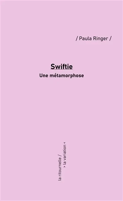 Swiftie : une métamorphose