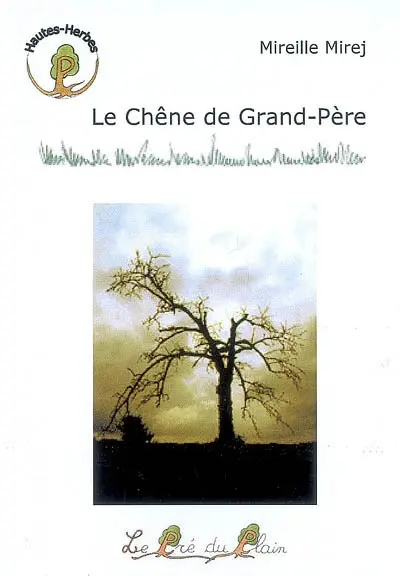 Le chêne de grand-père