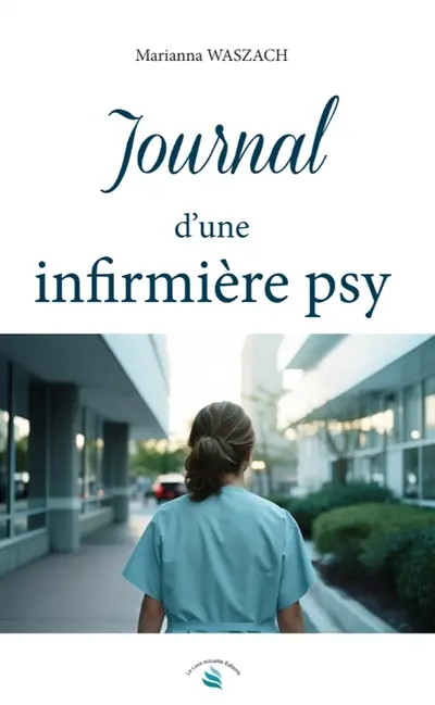 Journal d'une infirmière psy