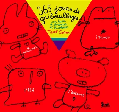 365 jours de gribouillages : un livre à dessiner et à colorier