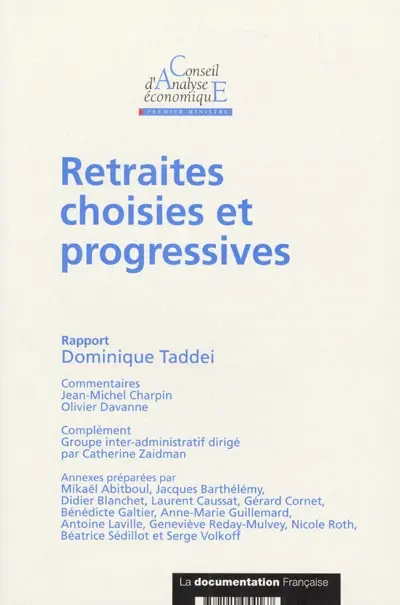 Retraites choisies et progressives