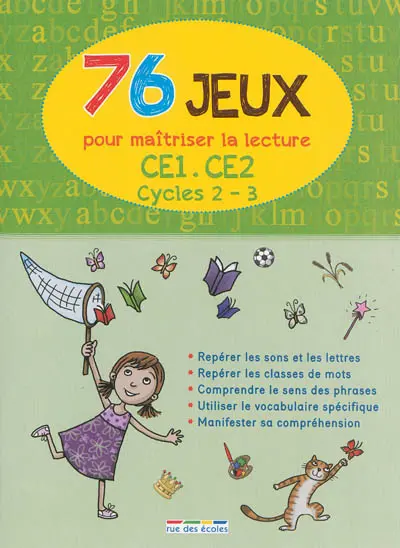 76 jeux pour maîtriser la lecture : CE1, CE2, cycles 2, 3