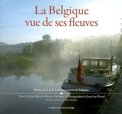 La Belgique vue de ses fleuves