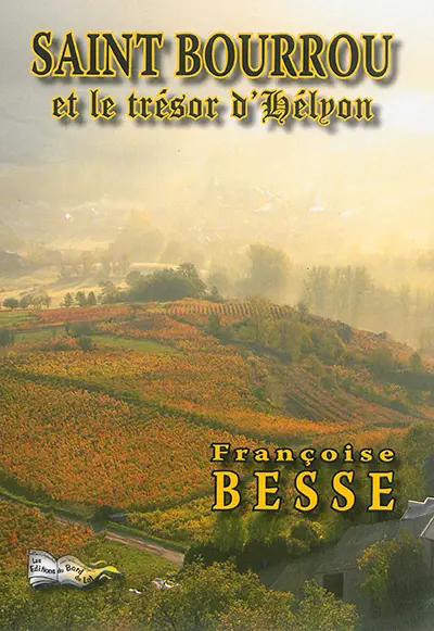 Saint Bourrou et le trésor d'Hélyon