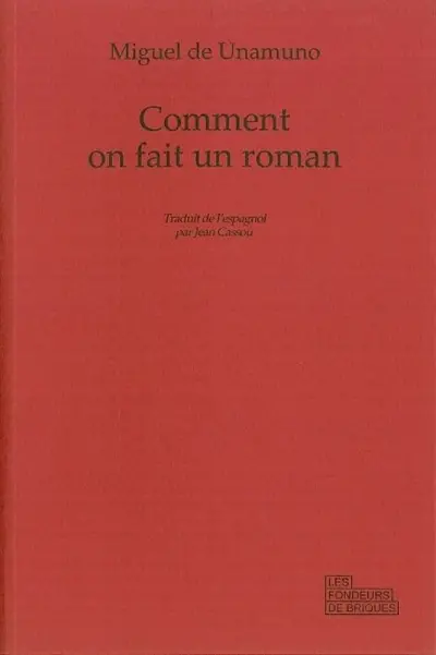 Comment on fait un roman