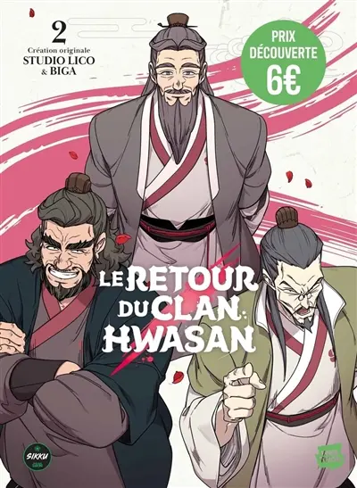 Le retour du clan Hwasan. Vol. 2