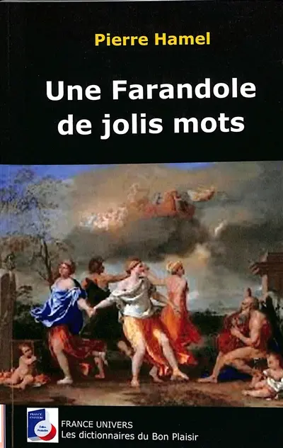Une farandole de jolis mots