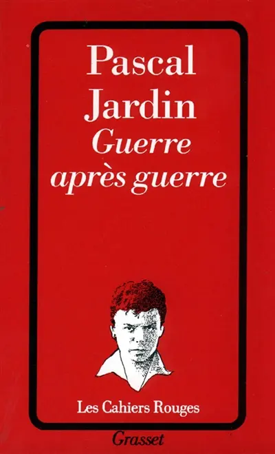 Guerre après guerre