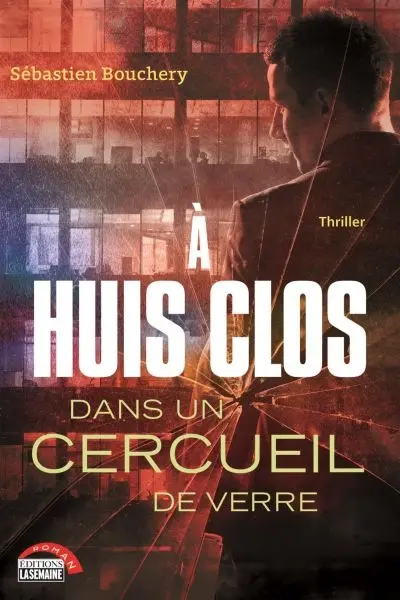 A huis clos dans un cercueil de verre