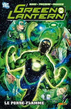 Green Lantern. Vol. 1. Le porte-flamme