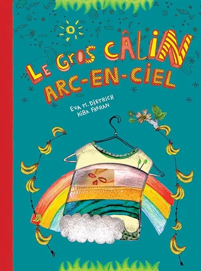 Le gros câlin arc-en-ciel