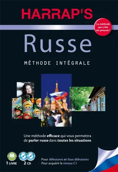 Russe : méthode intégrale : pour débutants et faux débutants, pour acquérir le niveau C1