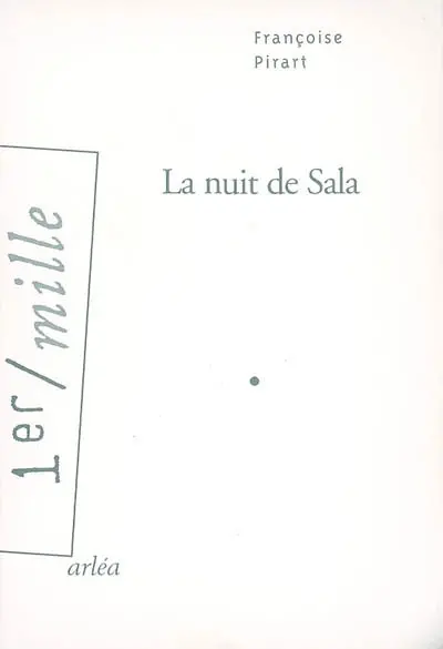 La nuit de Sala