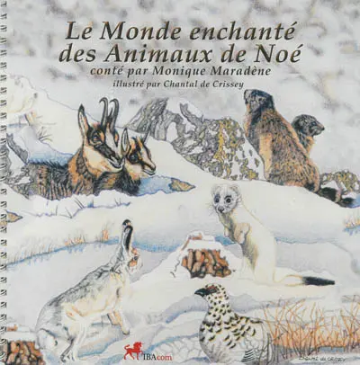 Le monde enchanté des animaux de Noé