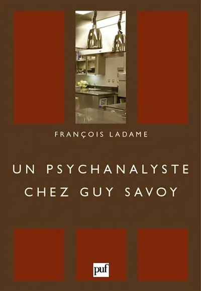 Un psychanalyste chez Guy Savoy
