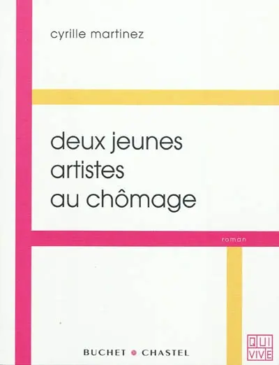 Deux jeunes artistes au chômage