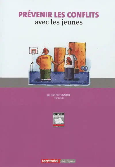 Prévenir les conflits avec les jeunes