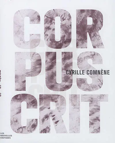 Corpuscrit : mes dés