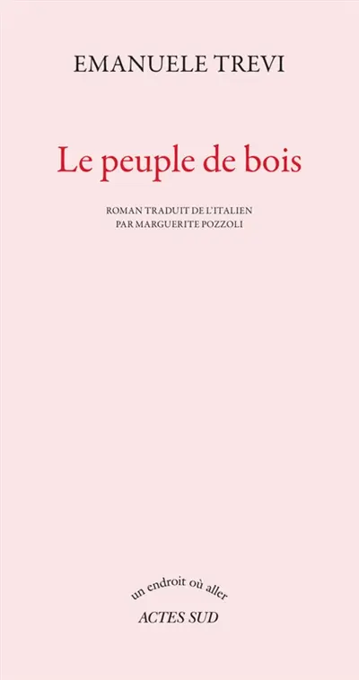 Le peuple de bois