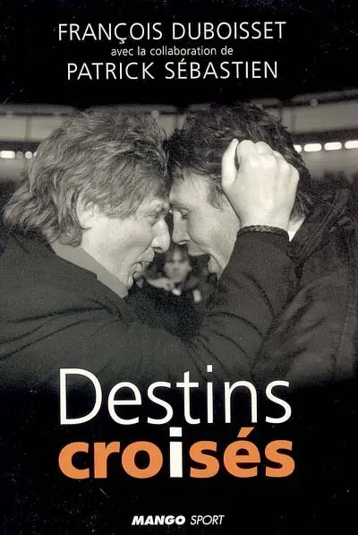 Destins croisés