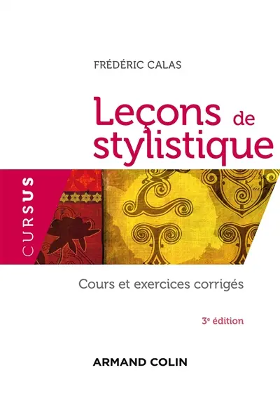 Leçons de stylistique : cours et exercices corrigés