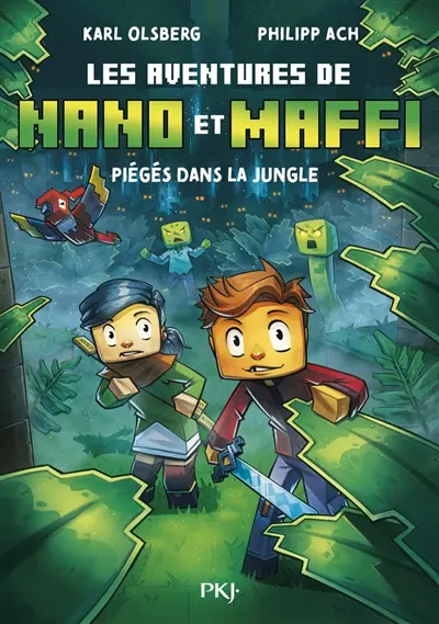 Les aventures de Nano et Maffi. Vol. 3. Piégés dans la jungle