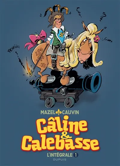 Câline & Calebasse : l'intégrale. Vol. 1