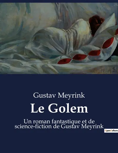 Le Golem : Un roman fantastique et de science-fiction de Gustav Meyrink