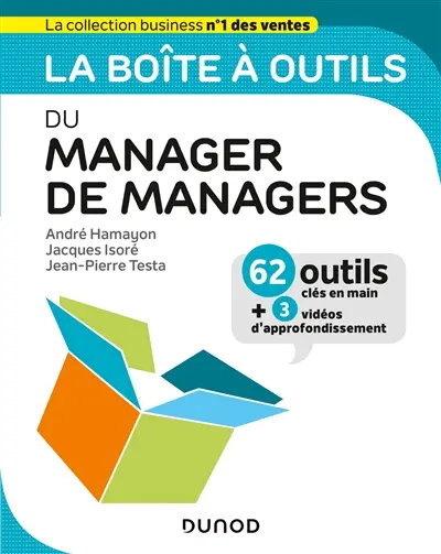 La boîte à outils du manager de managers