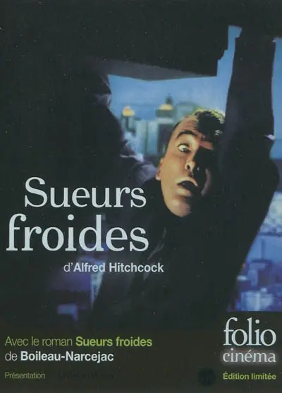 Sueurs froides, d'Alfred Hitchcock
