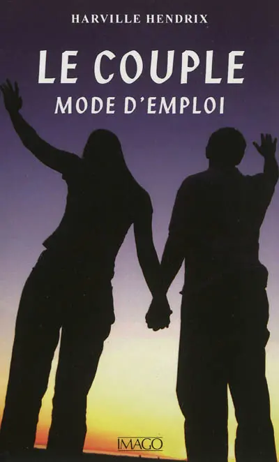 Le couple, mode d'emploi