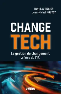 Change Tech : la gestion du changement à l'ère de l'IA
