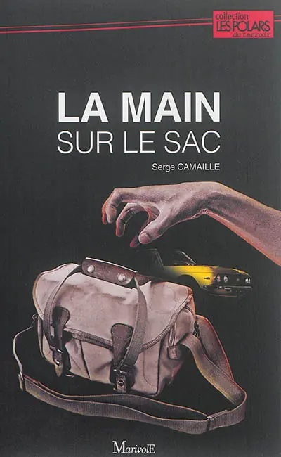 La main sur le sac