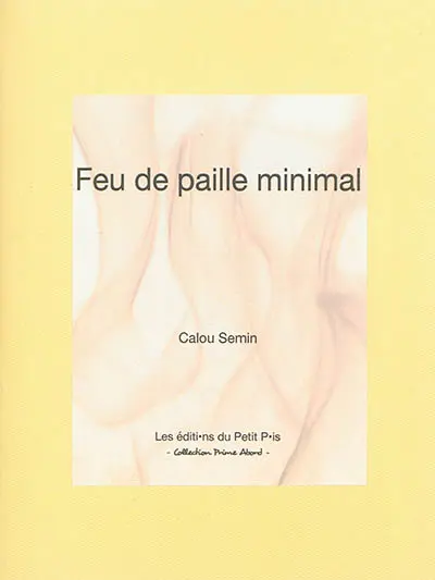 Feu de paille minimal