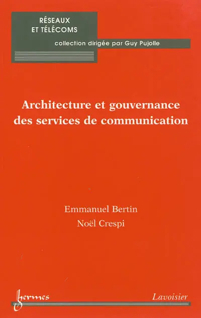 Architecture et gouvernance des services de communication