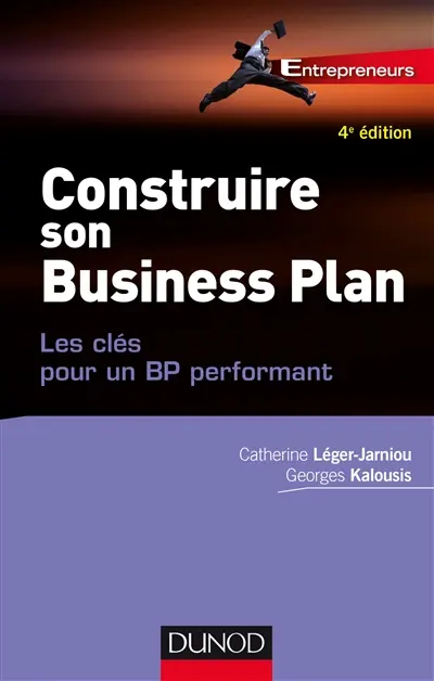 Construire son business plan : les clés pour un BP performant