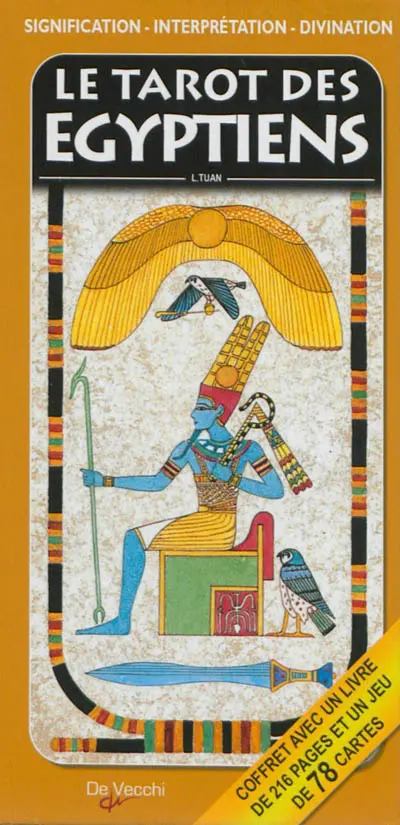 Le tarot des Egyptiens : signification, interprétation, divination