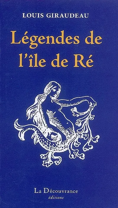 Légendes de l'île de Ré