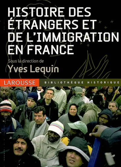 Histoire des étrangers et de l'immigration en France