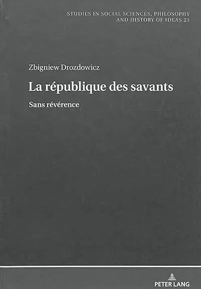 La république des savants : sans révérence